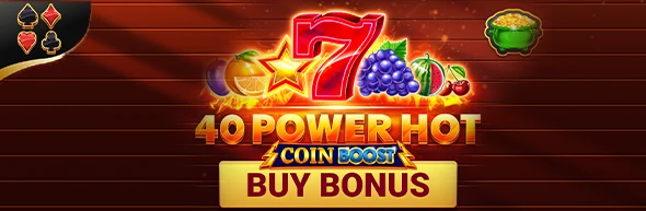 40 Power Hot Coin Boost