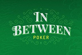 In Between Poker