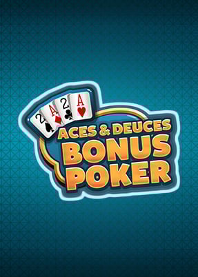 Aces & Deuces Bonus Poker